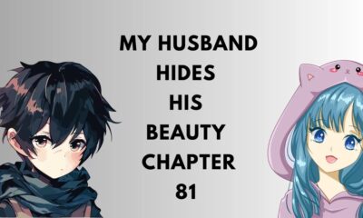 my husband hides his beauty - chapter 81